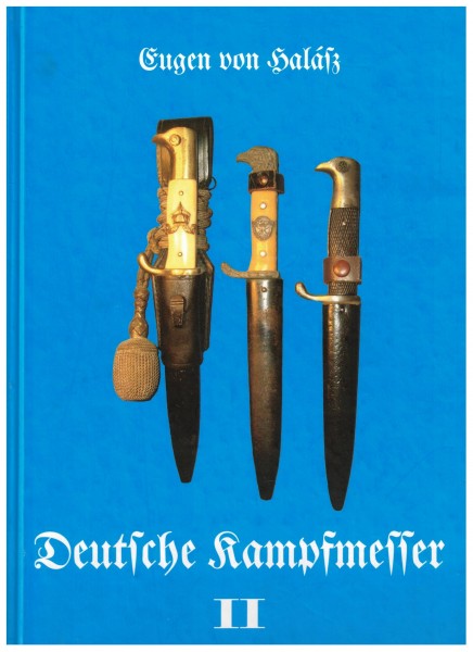 Deutsche Kampfmesser Teil II