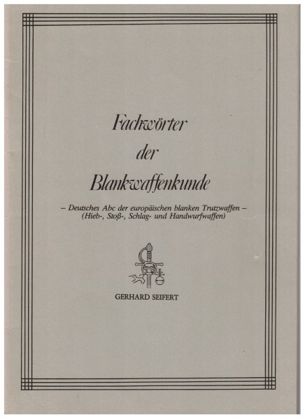 Fachwörter der Blankwaffenkunde