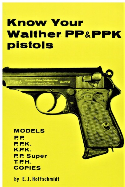 Know Your Walther PP&PPK pistols