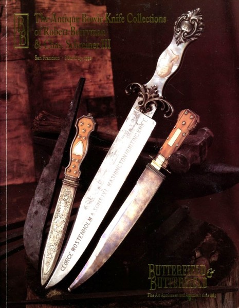 The Antique Bowie Knife Collections of Robert Berryman and Chas. Schreiner