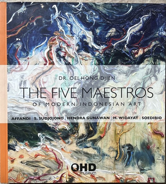 The Five Maestros of modern Indonesian Art