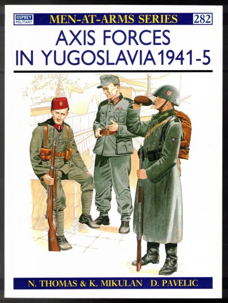 Axis Forces in Yugoslavia 1941-5