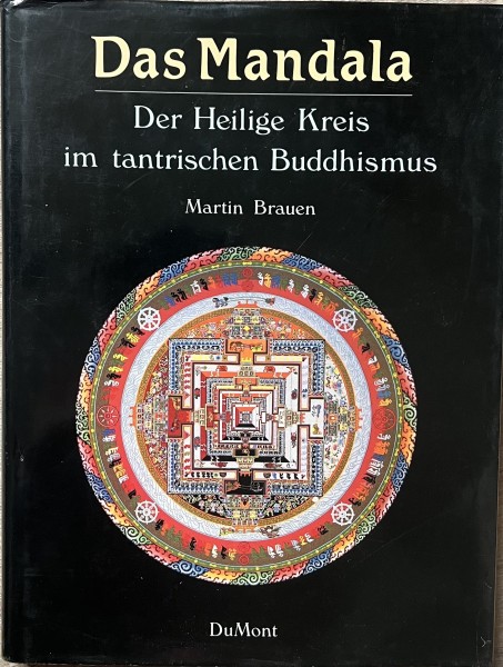 Das Mandala, Der Heilige Kreis im tantrischen Buddhismus