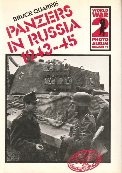 Panzers in Russia 1943-1945. World War 2, Photo Album Number 12