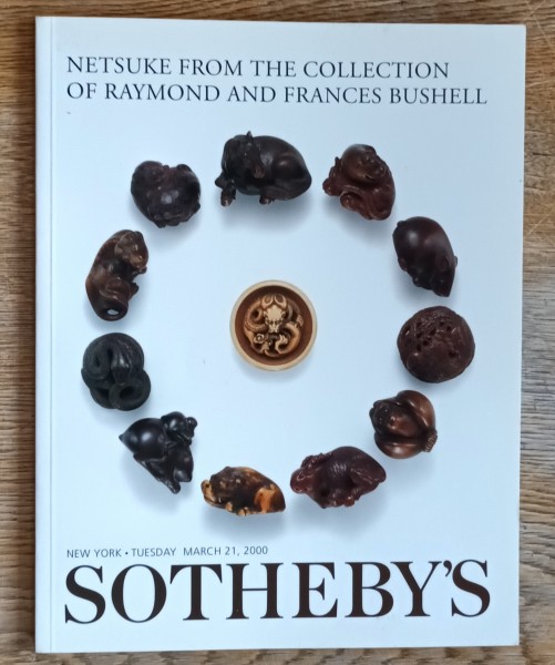 Katalog Auktion Sotheby's Netsuke from the collection of Raymond and Frances Bushell 2000