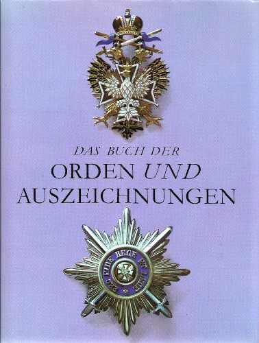 Das Buch der Orden und Auszeichnungen. - Mericka, Vaclav und Jindrich Marco