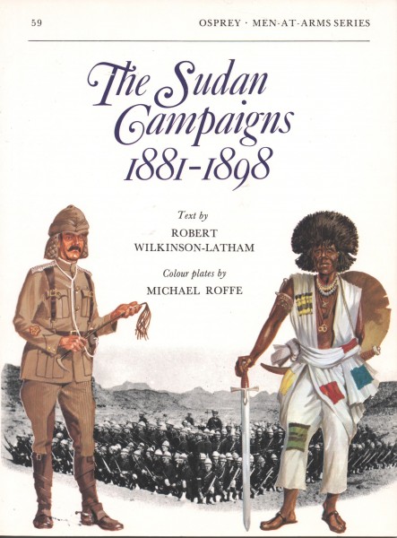The Sudan Campaigns 1881-1898