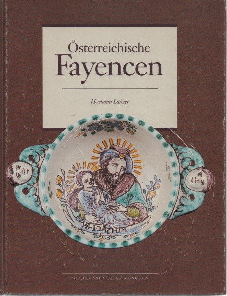 Österreichische Fayencen