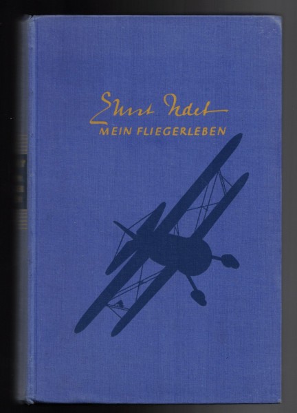 Ernst Udet Mein Fliegerleben