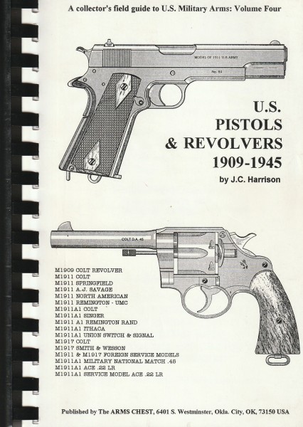 U.S. Pistols & Revolvers 1909-1945